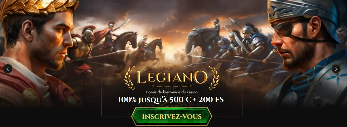 Legiano – bonus de bienvenue casino, 100% jusqu'à 500€ + 200 FS